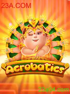 Acrobatics: O Fascinante Mundo do Jogo 23A.COM